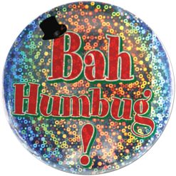 Beistle Christmas Accessories Bah Humbug! Button