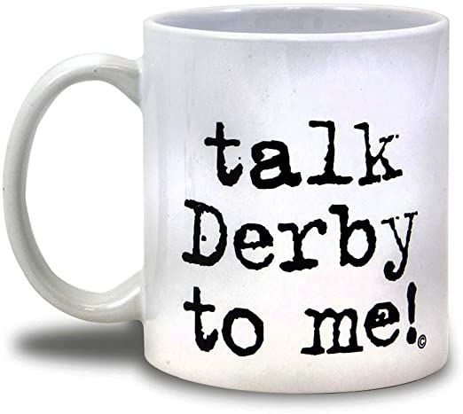 Taste Of Kentucky Talk Derby To Me! Mug Equestrian Gifts 1 Taste Of Kentucky Talk Derby To Me! Mug Equestrian Gifts